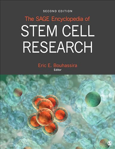 The SAGE Encyclopedia of Stem Cell Research (3 Volumes) 1-3