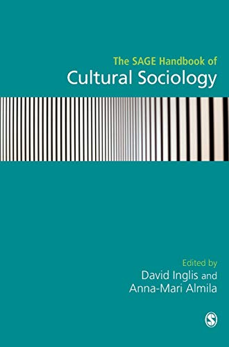 The SAGE Handbook of Cultural Sociology