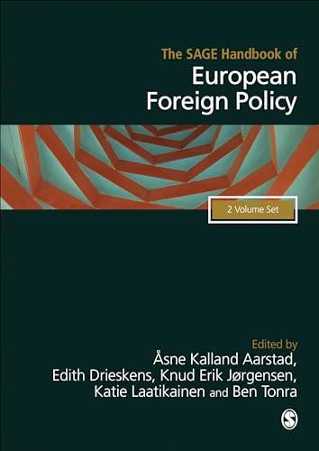 The SAGE Handbook of European Foreign Policy: Two Volume Set