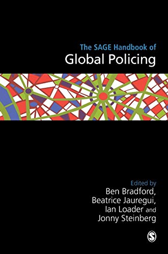 The SAGE Handbook of Global Policing