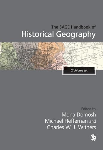 The SAGE Handbook of Historical Geography