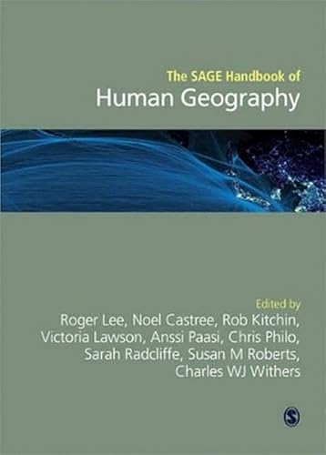 The SAGE Handbook of Human Geography, Volumes 1 & 2