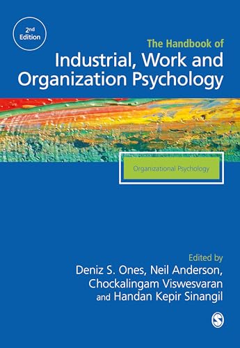 The SAGE Handbook of Industrial, Work & Organizational Psycholog,: Volume 2: Organizational Psychology