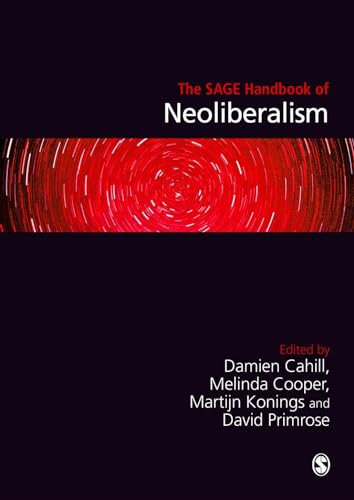 The SAGE Handbook of Neoliberalism - 9781412961721