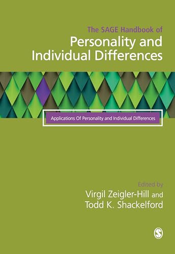 The SAGE Handbook of Personality and Individual Differences: Volume III: Applications of Personality and Individual Differences