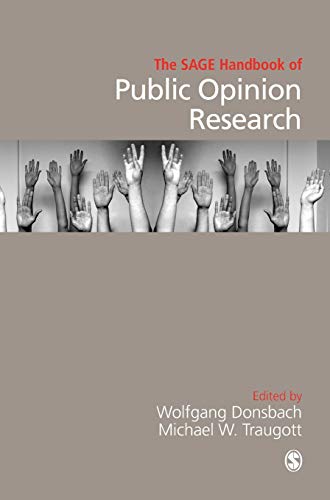 The SAGE Handbook of Public Opinion Research