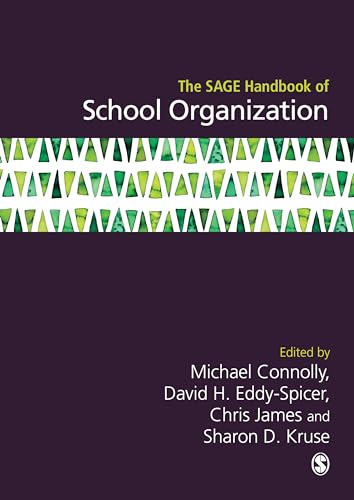The SAGE Handbook of School Organization