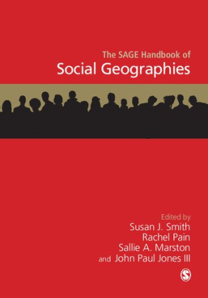 The SAGE Handbook of Social Geographies - 9780857021113