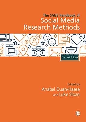The SAGE Handbook of Social Media Research Methods - 9781529720969