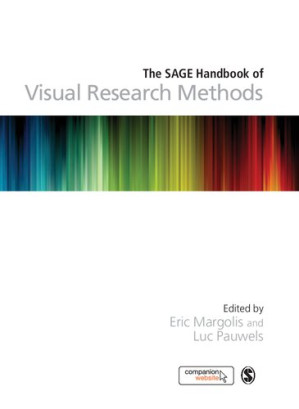 The SAGE Handbook of Visual Research Methods - 9781446268278