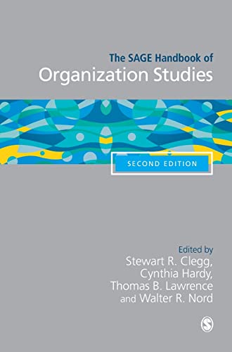 The SAGE handbook of organization studies