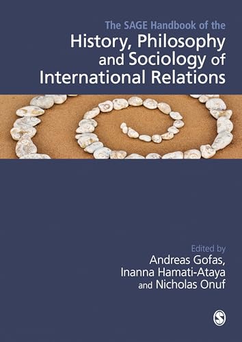 The Sage handbook of the history, philosophy and sociology of international relations