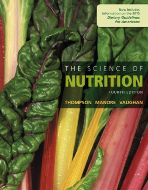 The Science of Nutrition (4th Edition) - Janice J. Thompson, Melinda Manore, Linda Vaughan