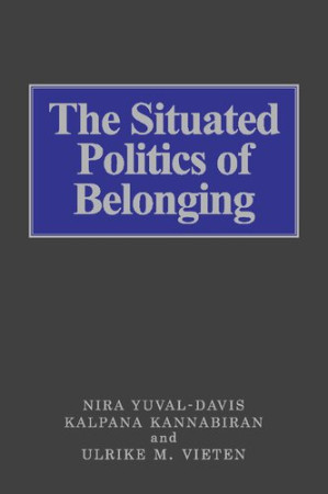 The Situated Politics of Belonging