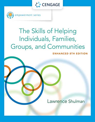 The Skills of Helping Individuals, Families, Groups, and Communities (Empowerment Series) - 8th Edition