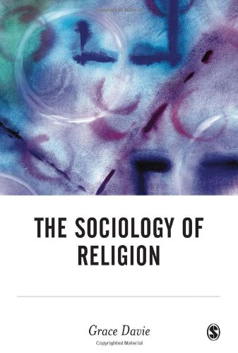 The Sociology of Religion by GRACE DAVIE