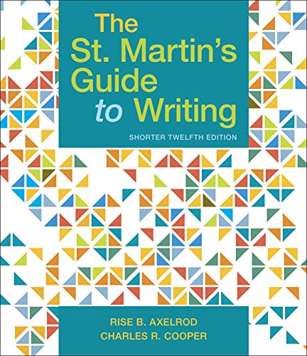 The St. Martinâ€™s Guide to Writing, Short Edition - 12th Edition