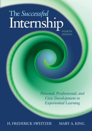 The Successful Internship By H. Frederick Sweitzer, Mary A. King - 9781285096261