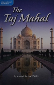 The Taj Mahal by Wildrick, Annabel Buckley