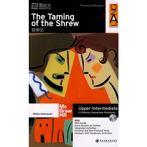 The Taming of the Shrew by William Shakespeare著 ; 邹命贵译; 邹命贵; Zou ming gui; 莎士比亚