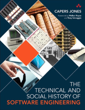 The Technical and Social History of Software Engineering - Jones, Capers