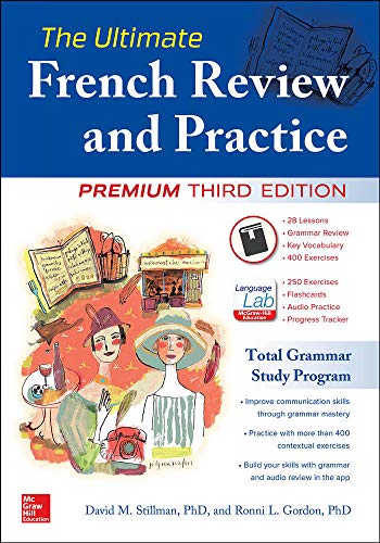 The Ultimate French Review and Practice: Edition Third Edition