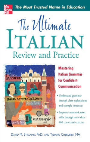 The Ultimate Italian Review and Practice - 9780071792677