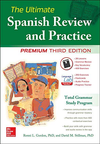 The Ultimate Spanish Review and Practice: Third Edition
