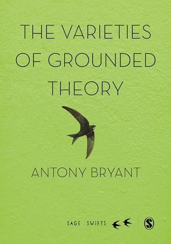 The Varieties of Grounded Theory