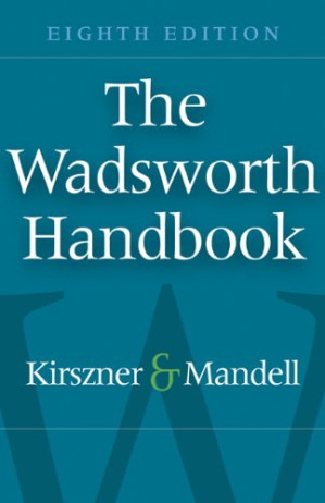 The Wadsworth Handbook By Laurie G. Kirszner, Stephen R. Mandell - 9780495096207