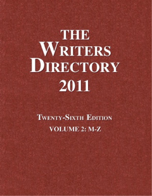 The Writers Directory 2011, Volume 2: M-Z (26th Edition) By Lisa Kumar
