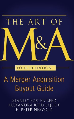 The art of M & A by Stanley Foster Reed, Alexandra Lajoux, H. Peter Nesvold