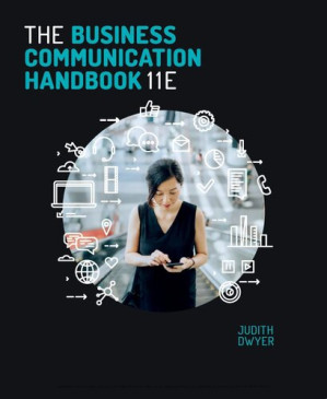 The business communication handbook By Judith Dwyer