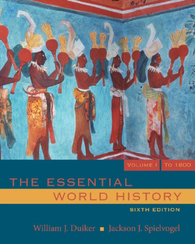 The essential world history By Duiker, William J.;Spielvogel, Jackson J