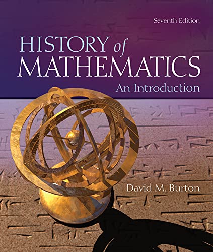 The history of mathematics by Burton D.