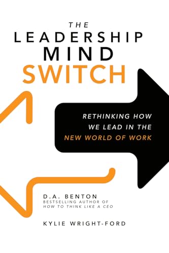 The leadership mind switch: rethinking how we lead in the new world of work - 9781259836046