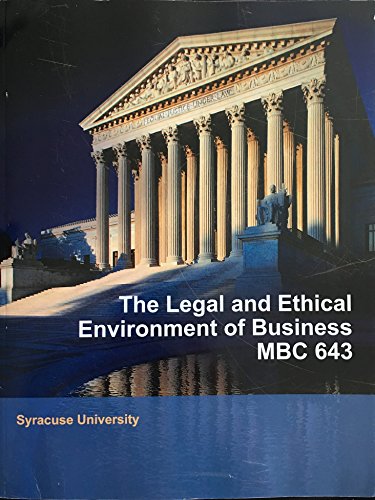 The legal and ethical environment of business MBC 643