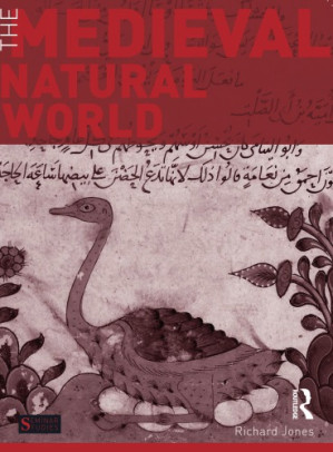 The medieval natural world - Nimis, Stephen A