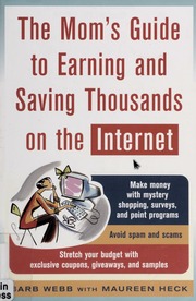 The mom's guide to earning and saving  thousands on the Internet