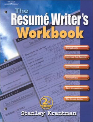 The resume writer's workbook By Stanley Krantman