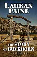 The story of Buckhorn : a western duo By Paine, Lauran