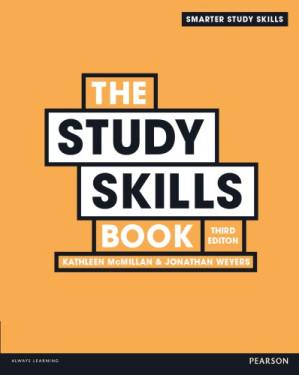The study skills book - Weyers, Jonathan D. B.; McMillan, Kathleen