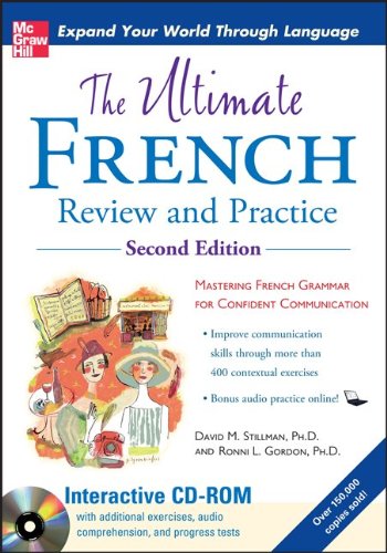 The ultimate French review and practice: mastering French grammar for confident communication