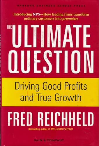 The ultimate question: driving good profits and true growth