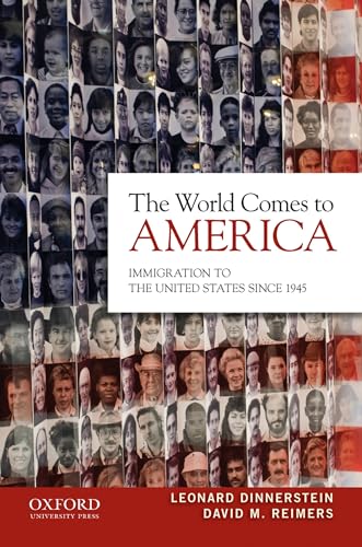 The world comes to America: immigration to the United States since 1945