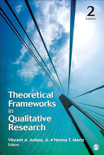 Theoretical Frameworks in Qualitative Research - 9781452282435