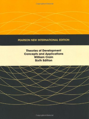 Theories of development : concepts and applications - William Crain
