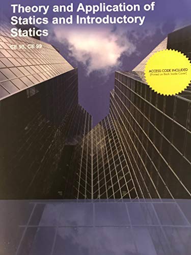 Theory and Application of Statics and Introductory Statics