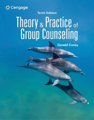 Theory and Practice of Group Counseling (MindTap Course List) By Gerald Corey