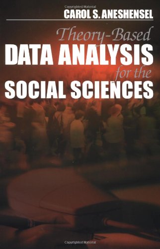 Theory-based data analysis for the social sciences